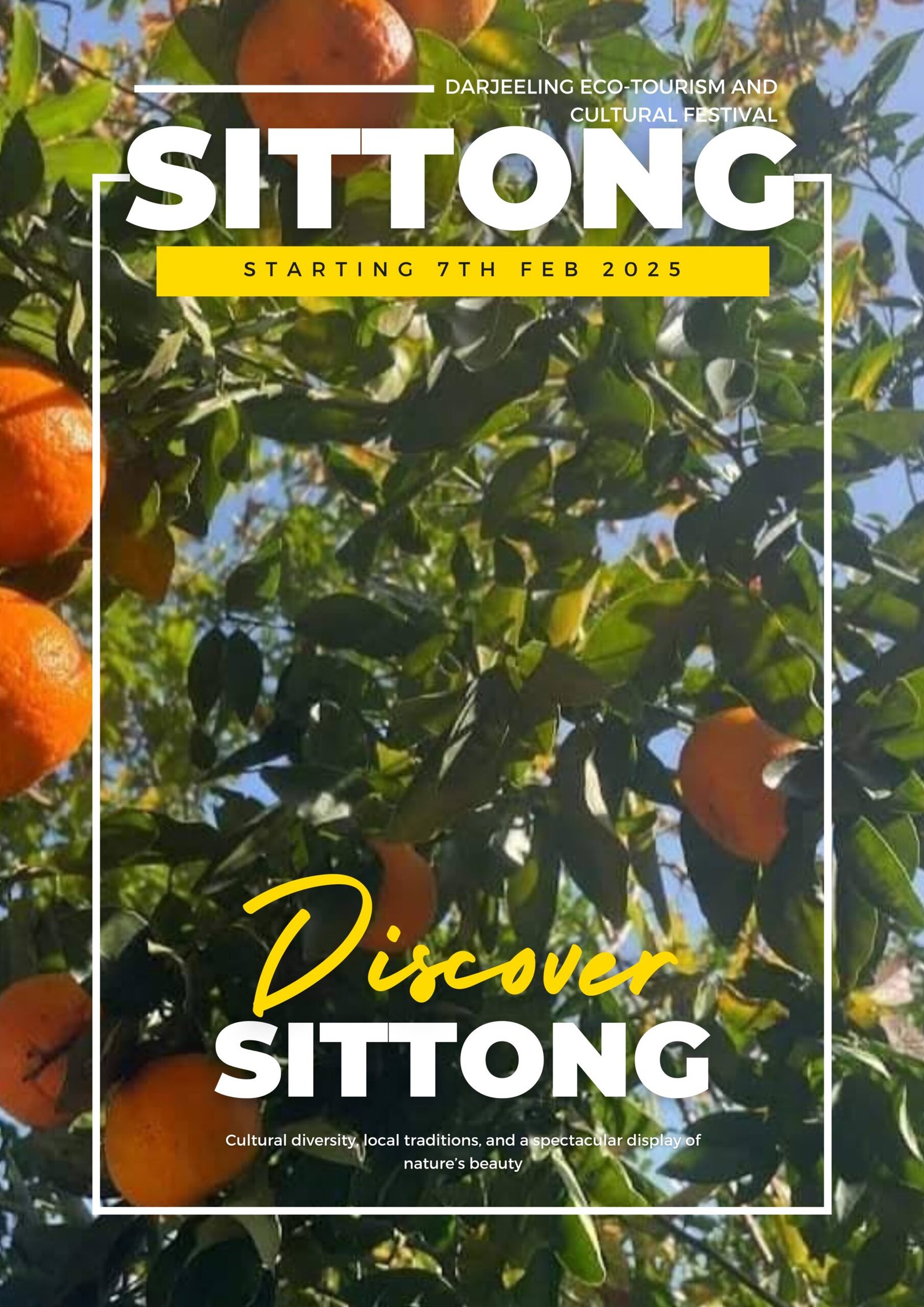 Darjeeling Eco-Tourism and Cultural Festival at Sittong from February 7 Darjeeling Eco-Tourism and Cultural Festival at Sittong from February 7