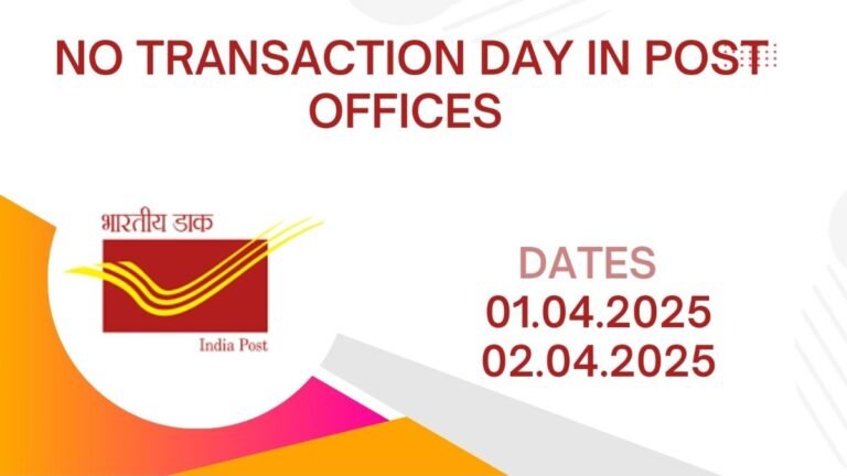 Post office has declared no transaction day on 01.04.2025 and 02.04.2025 all you need to know 9